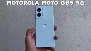 Motorola Moto G85 5G первый обзор на русском