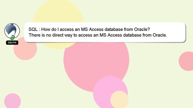 SQL : How do I access an MS Access database from Oracle? смотреть онлайн