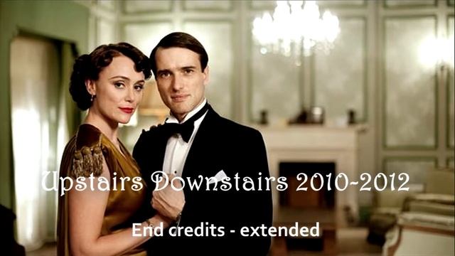 UPSTAIRS DOWNSTAIRS Ost - End Credits - Extended [HQ]