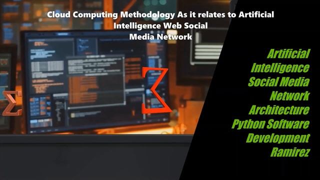 Artificial Intelligence Web Social Media Network Architecture & Cloud Computing Python Script смотреть онлайн
