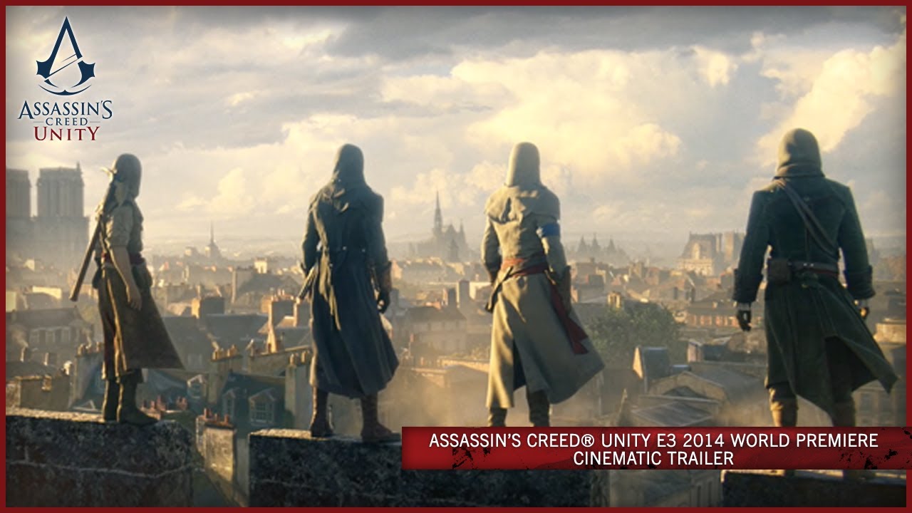 Assassin's Creed Unity E3 2014. Мировая премьера. Кинематографический трейлер [EUROPE] (10.6.2014 ) смотреть онлайн