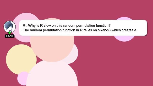 R : Why is R slow on this random permutation function? смотреть онлайн