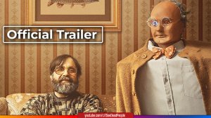 Брайан и Чарльз,  Brian and Charles (2022) Трейлер