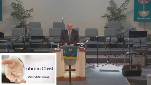 Labor in Christ - Pastor Robin Lindsey - September 5, 2021 смотреть онлайн