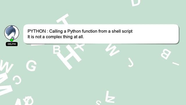 PYTHON : Calling a Python function from a shell script смотреть онлайн