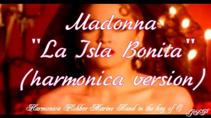 ГГ - Madonna "La Isla Bonita" (версия для губной гармоники). смотреть онлайн