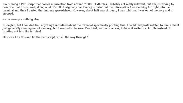Getting specific 'Out of memory!' message when running very involved Perl script смотреть онлайн