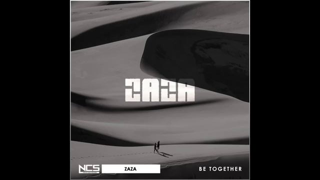 Zaza - Be Together смотреть онлайн