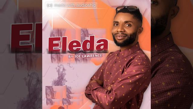 JOE LAWRENCE- ELEDA смотреть онлайн