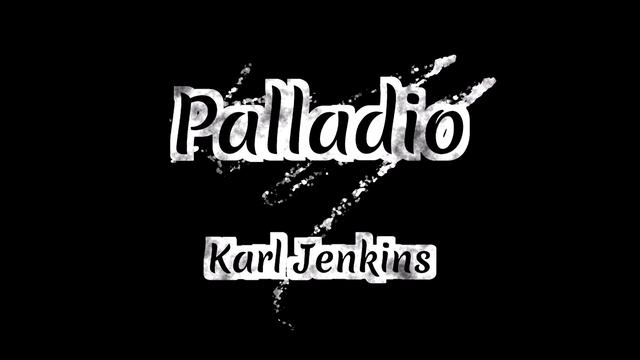 Palladio -- Karl Jenkins (KM Remix) смотреть онлайн