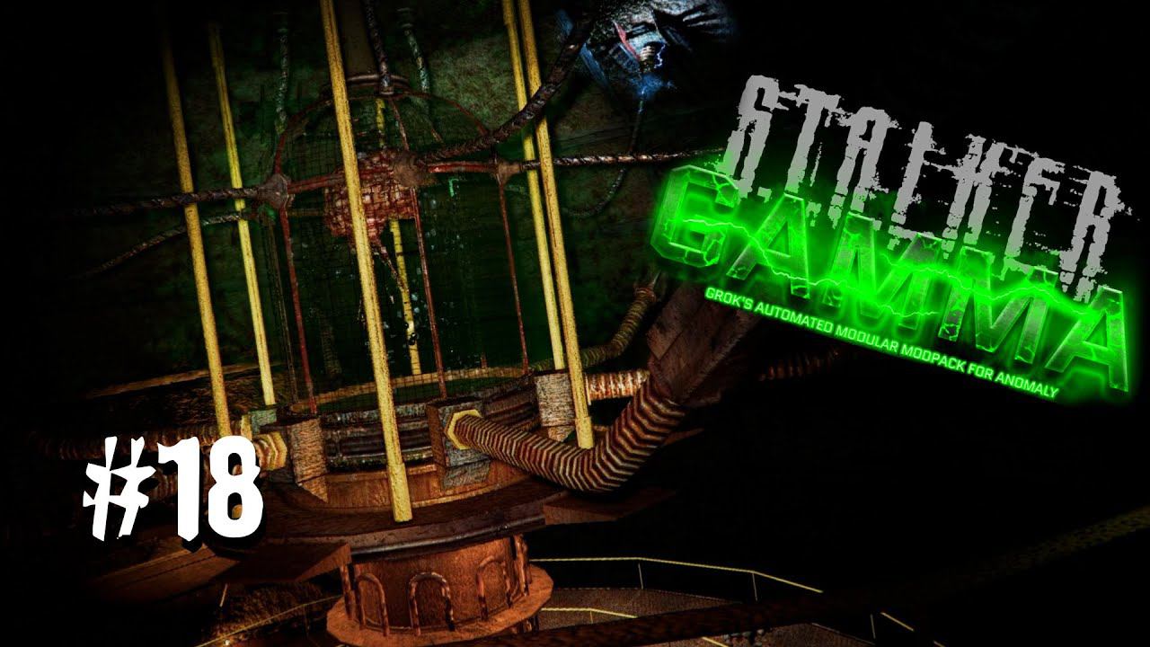 S.T.A.L.K.E.R. ANOMALY GAMMA ✪ ОДНА ЖИЗНЬ. ХАРДКОР ✪ #18 САМАЯ АТМОСФЕРНАЯ ЛАБОРАТОРИЯ смотреть онлайн