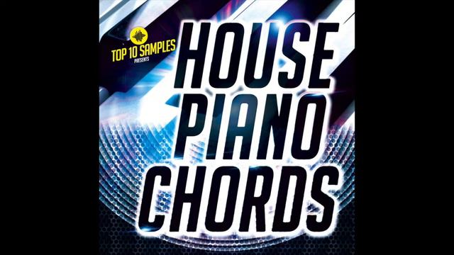 House piano chords - Royalty Free Sample Pack смотреть онлайн