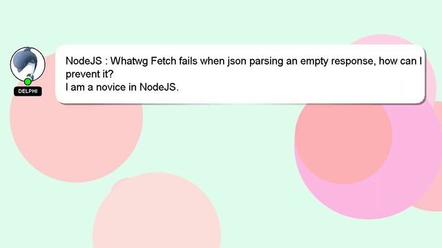 NodeJS : Whatwg Fetch fails when json parsing an empty response, how can I prevent it? смотреть онлайн