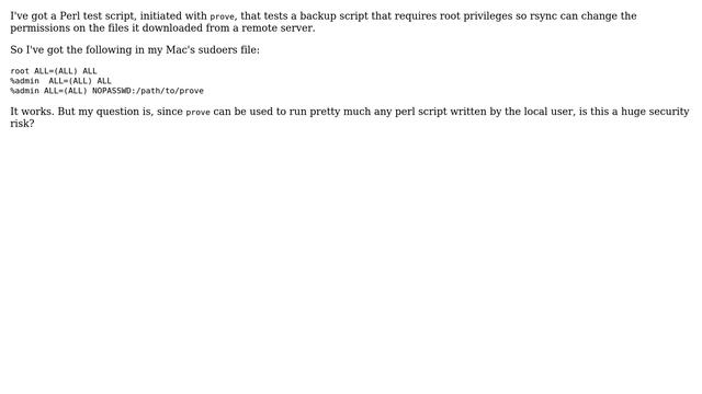 Unix & Linux: Is it insecure to make Perl's prove command NOPASSWD in sudoers file? смотреть онлайн
