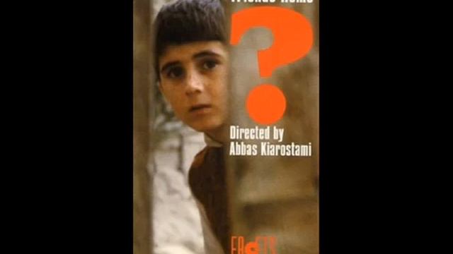 Abbas Kiarostami Where is The Friend's Home Ending Soundtrack смотреть онлайн