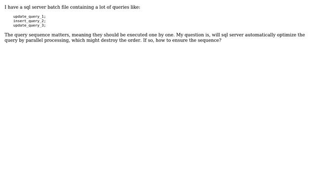 Databases: sql server batch execution sequence смотреть онлайн