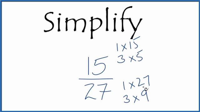 How to Simplify the Fraction 15/27 смотреть онлайн