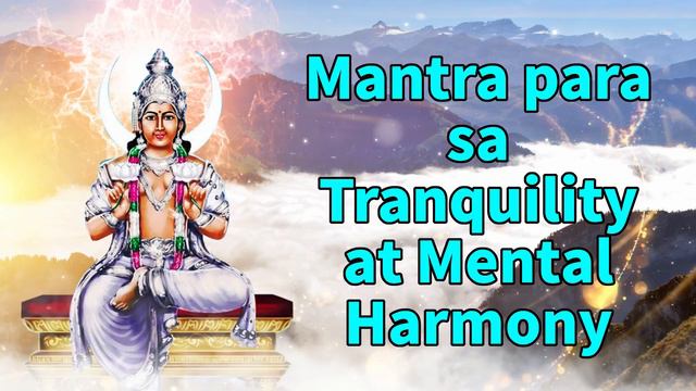 Mantra para sa Tranquility at Mental Harmony смотреть онлайн