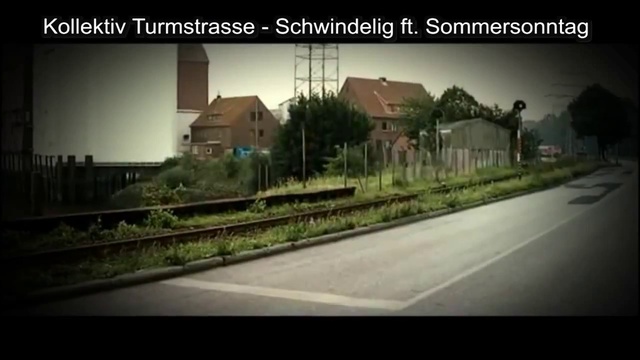 Sommersonntag Feat. Kollektiv Turmstrasse - Schwindelig