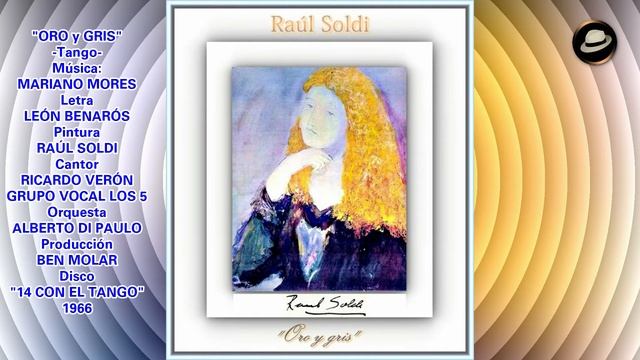 BEN MOLAR-DÍA NACIONAL DEL TANGO-14 CON EL TANGO-ORO y GRIS-VOCAL LOS 5-ALBERTO DI PAULO-1966 смотреть онлайн