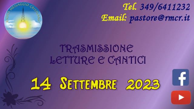 Trasmissione di Cantici Cristiani - Musica Cristiana - 14 Settembre 2023 - Radio Messaggio Cristian смотреть онлайн