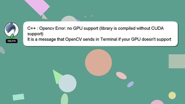 C++ : Opencv Error: no GPU support (library is compiled without CUDA support) смотреть онлайн