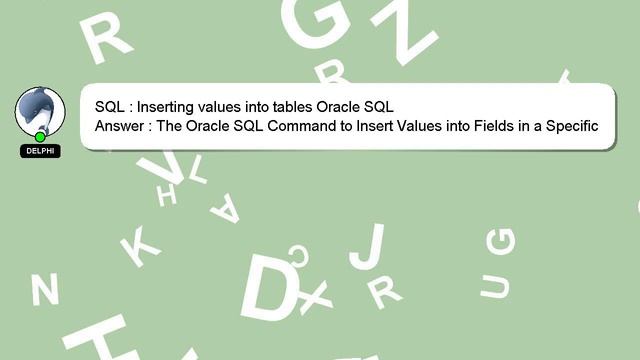 SQL : Inserting values into tables Oracle SQL смотреть онлайн