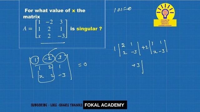 MATRICES SOLVED PROBLEM || FIND X VALUE FOR GIVEN SINGULAR MATRIX смотреть онлайн