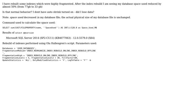 Databases: Database Space Used Decreased after Index Rebuild (Ola Script) (2 Solutions!!) смотреть онлайн