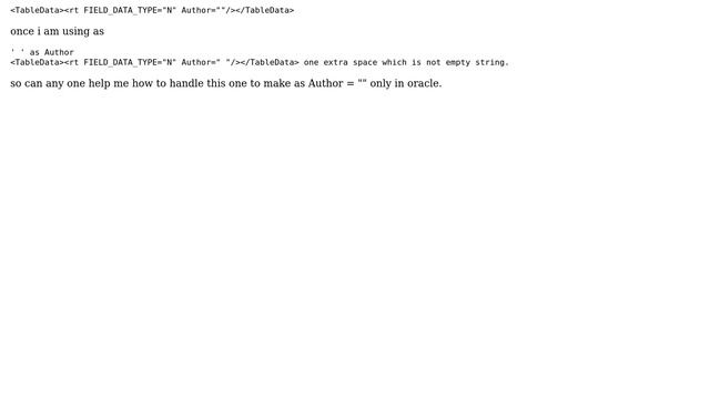 How to print empty string as a result from xml node creation using oracle in a procedure? смотреть онлайн