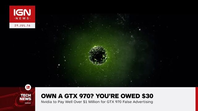 Nvidia Settles GTX 970 Lawsuit, Owes Buyers Money - IGN News смотреть онлайн