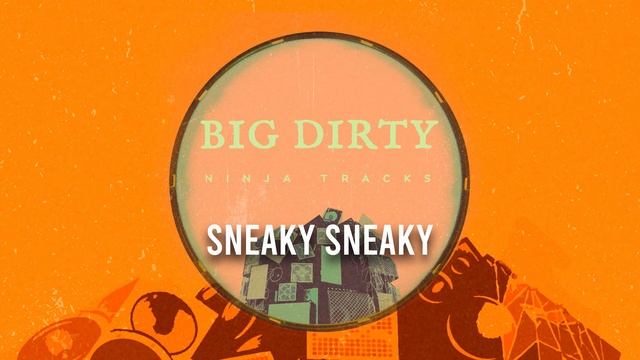 Ninja Tracks - Sneaky Sneaky смотреть онлайн