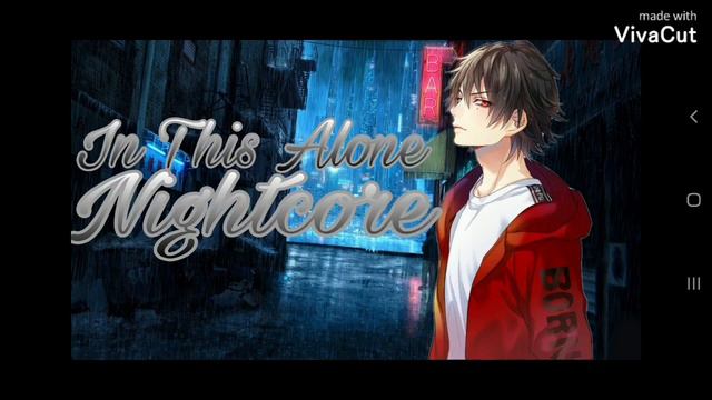 Nightcore - In This Alone смотреть онлайн