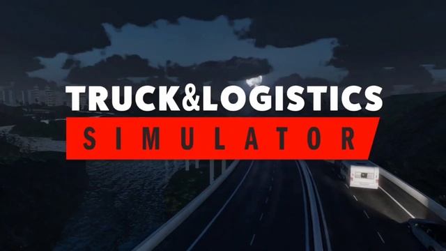? RELEASE DATE? Truck and Logistics Simulator by Simula Games смотреть онлайн
