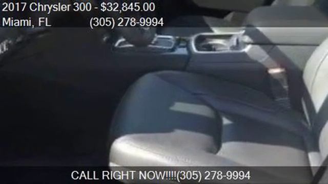 2017 Chrysler 300 Limited 4dr Sedan for sale in Miami, FL 33 смотреть онлайн