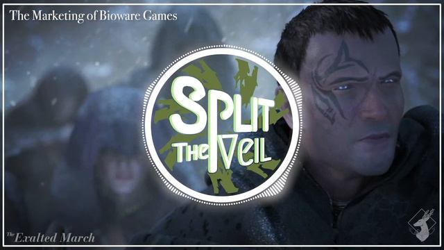 Split the Veil 14: The Marketing in Bioware games смотреть онлайн