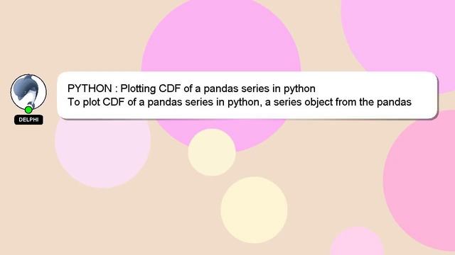 PYTHON : Plotting CDF of a pandas series in python смотреть онлайн