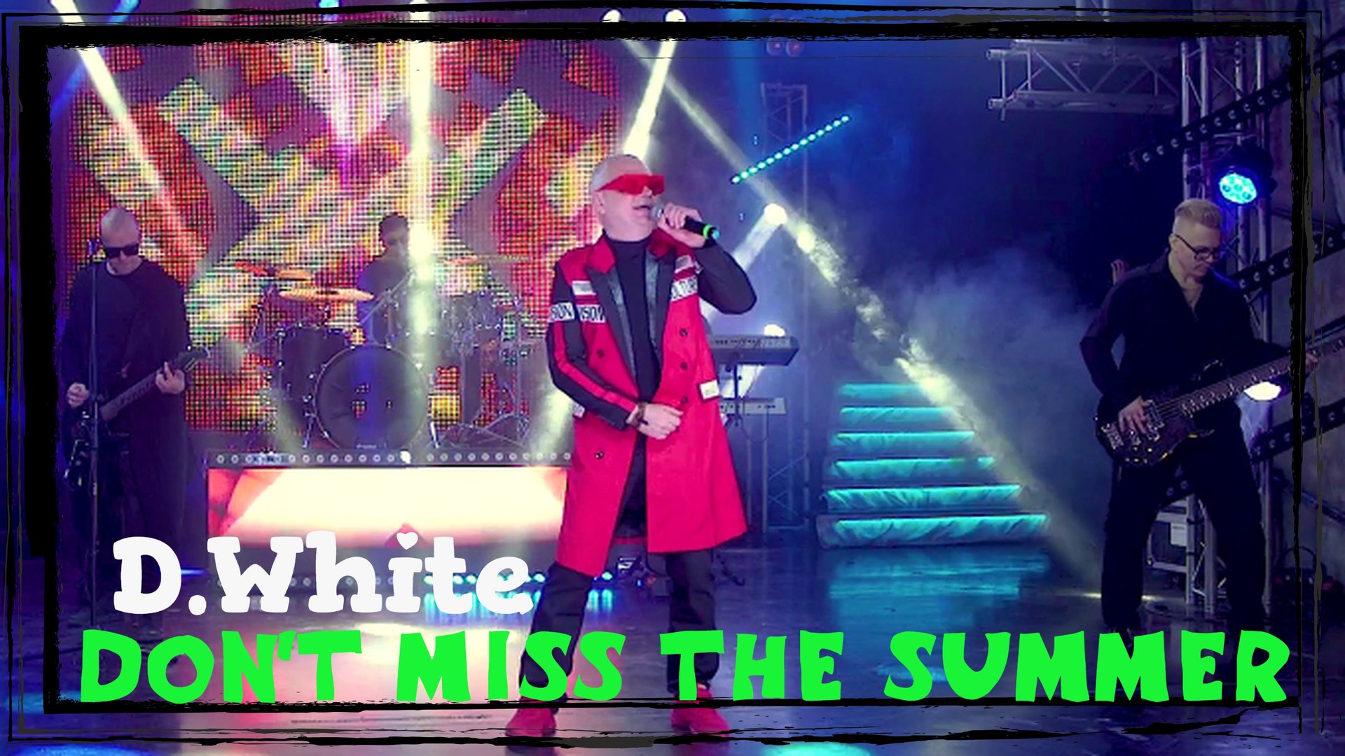 D.White - Don't miss the summer (Concert Video). Super Euro Dance, NEW Italo Disco, music of 80-90s смотреть онлайн