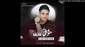 ❤❤ Saleh Jafarzadeh❤❤ khushholam