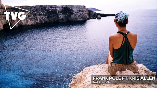 Frank Pole Ft. Kris Allen - Some Days