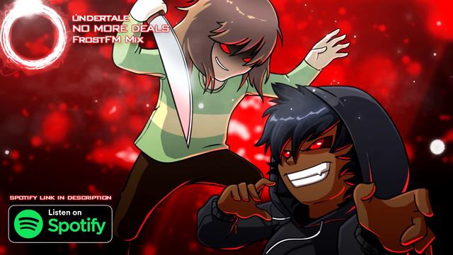 Undertale: Chara Theme No More Deals (FrostFM Remix) смотреть онлайн