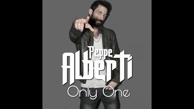 Peppe Alberti - Only One смотреть онлайн