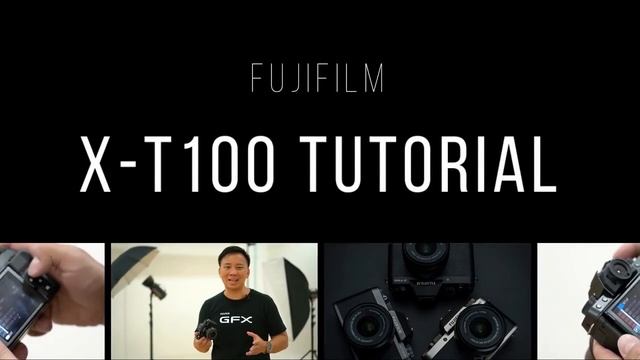 สอนใช้กล้อง Fujifilm X-T100 ตอนที่ 1 смотреть онлайн