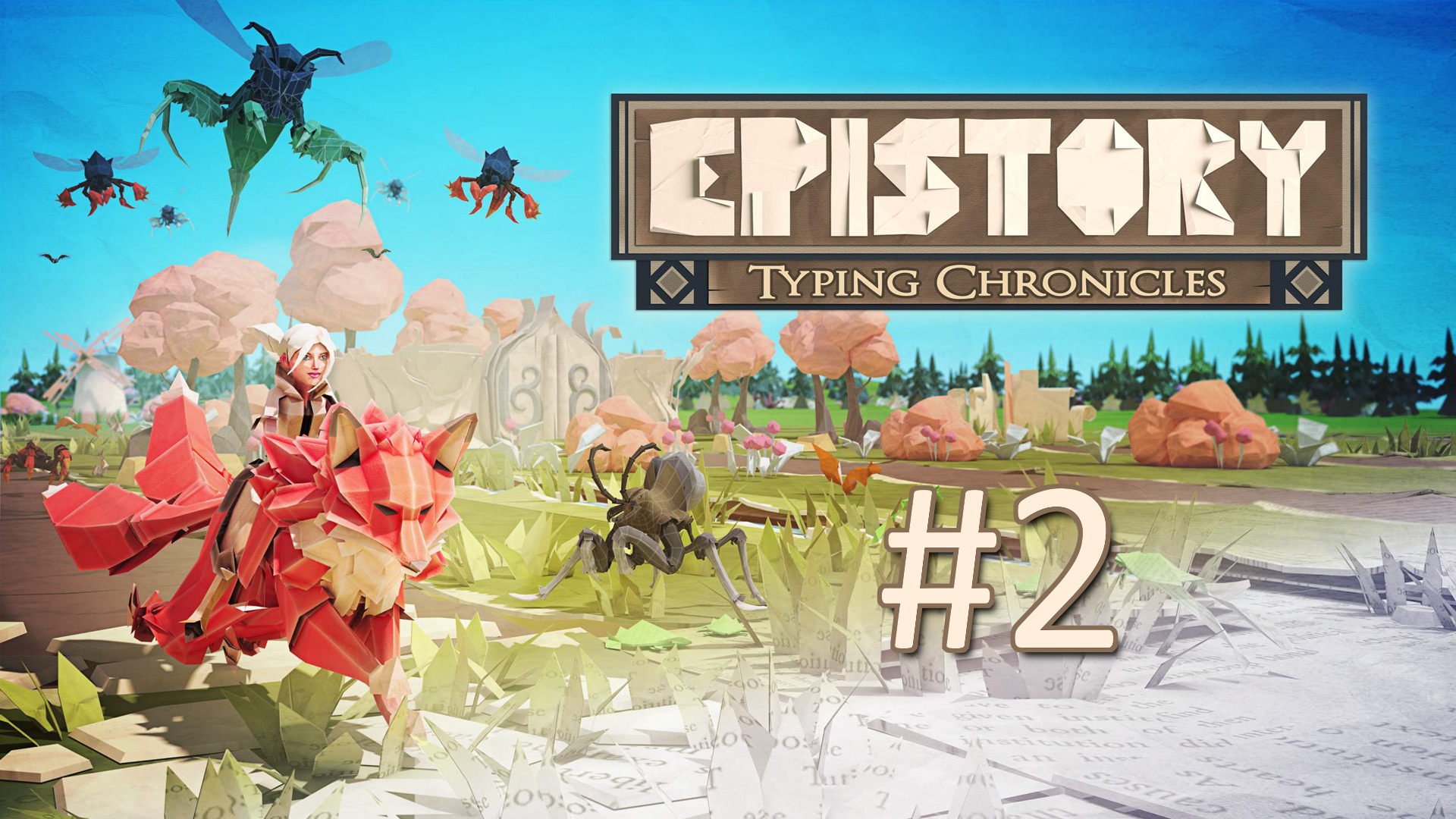 Прохождение Epistory - Typing Chronicles - Часть 2 смотреть онлайн