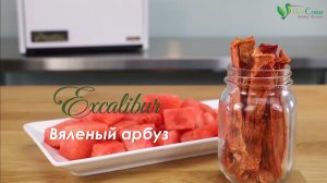 Как сушить арбуз в домашних условиях. Рецепт для дегидратора Excalibur Standart 5