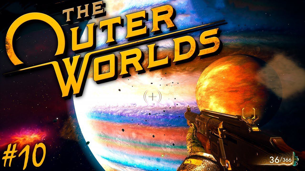 НАВИКЛЮЧ СТЕЛЛАР-БЭЙ | THE OUTER WORLDS ► Прохождение Серия 10 смотреть онлайн