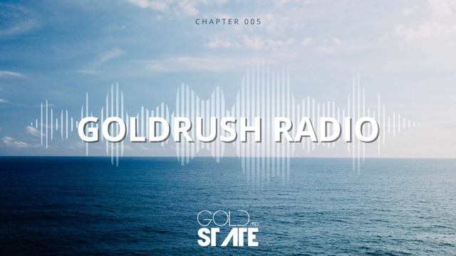 Goldrush Radio || Chapter 005 | By Gold & State