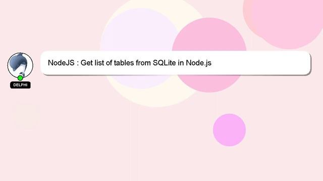 NodeJS : Get list of tables from SQLite in Node.js смотреть онлайн