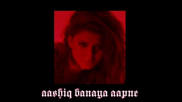 aashiq banaya aapne // slowed + reverb смотреть онлайн