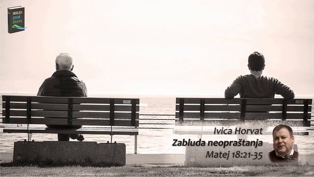 467. "Zabluda neopraštanja" - Ivica Horvat, 22.07.2020. смотреть онлайн